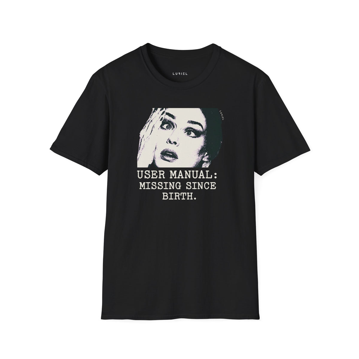 T-Shirt User Manual Missing Since Birth T-Shirt User Manual Missing Since Birth T-Shirt