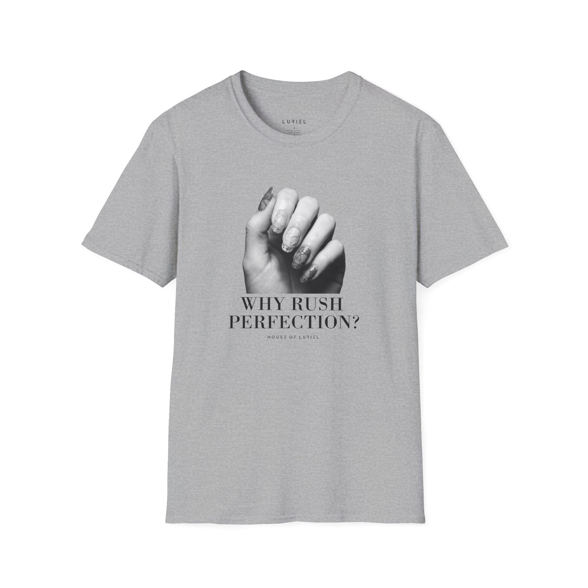 T-Shirt Why Rush Perfection? T‑Shirt Why Rush Perfection? T‑Shirt