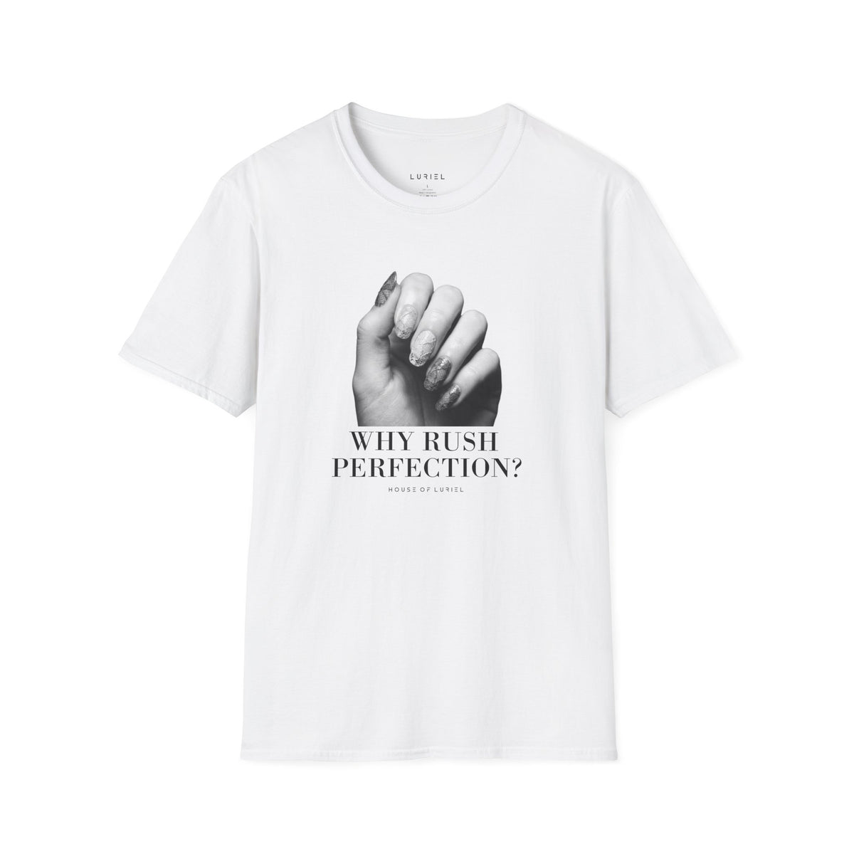 T-Shirt Why Rush Perfection? T‑Shirt Why Rush Perfection? T‑Shirt