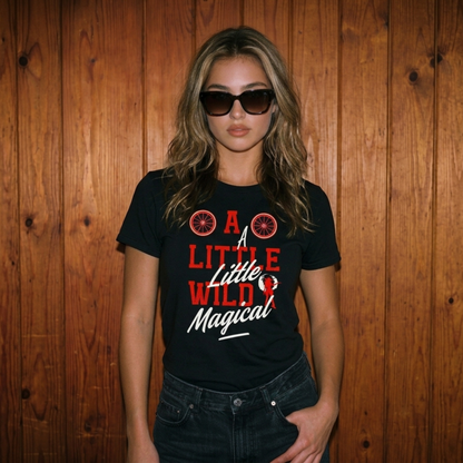 T-Shirt Wild & Magical T-Shirt Wild & Magical T-Shirt