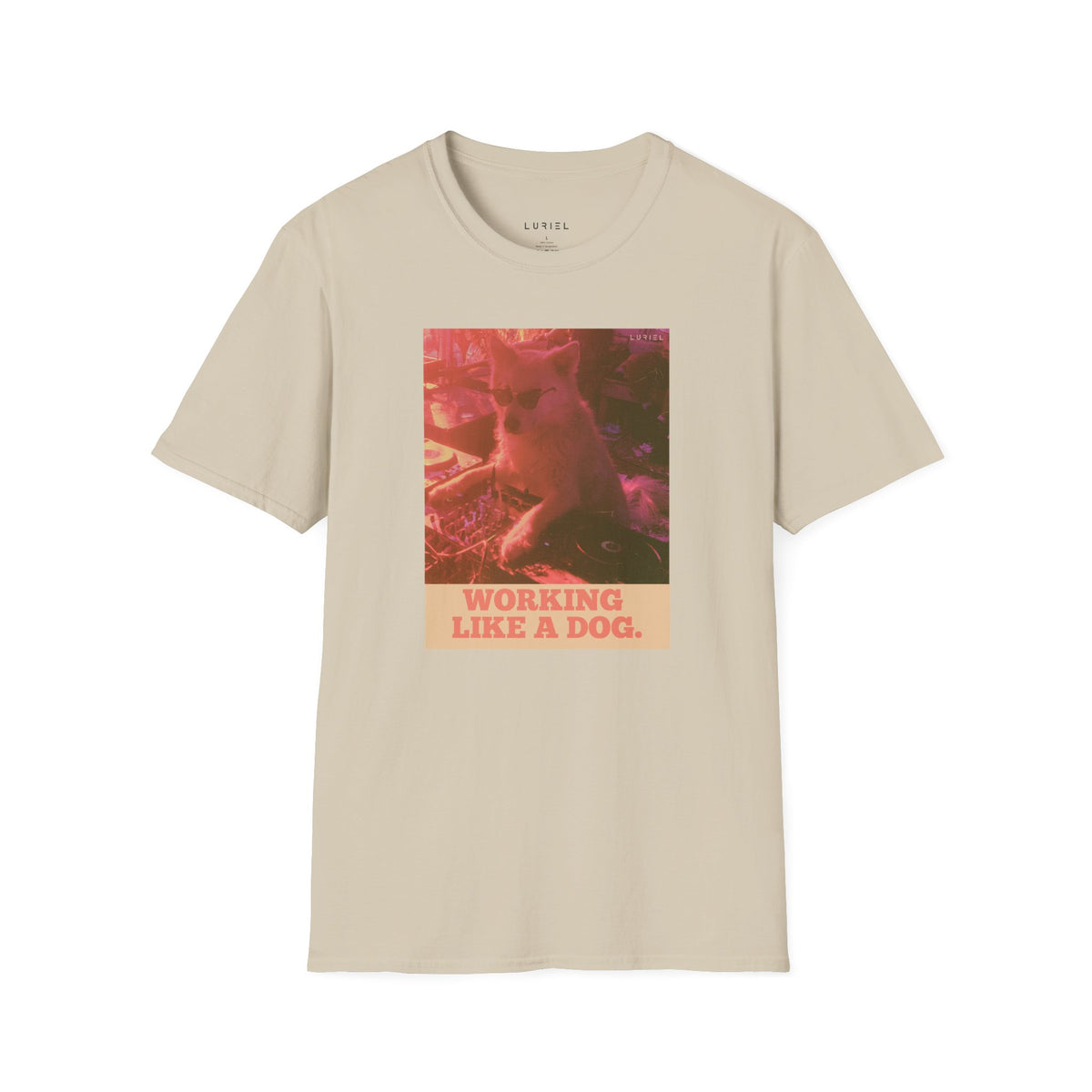 T-Shirt Working Like A Dog T-Shirt Working Like A Dog T-Shirt