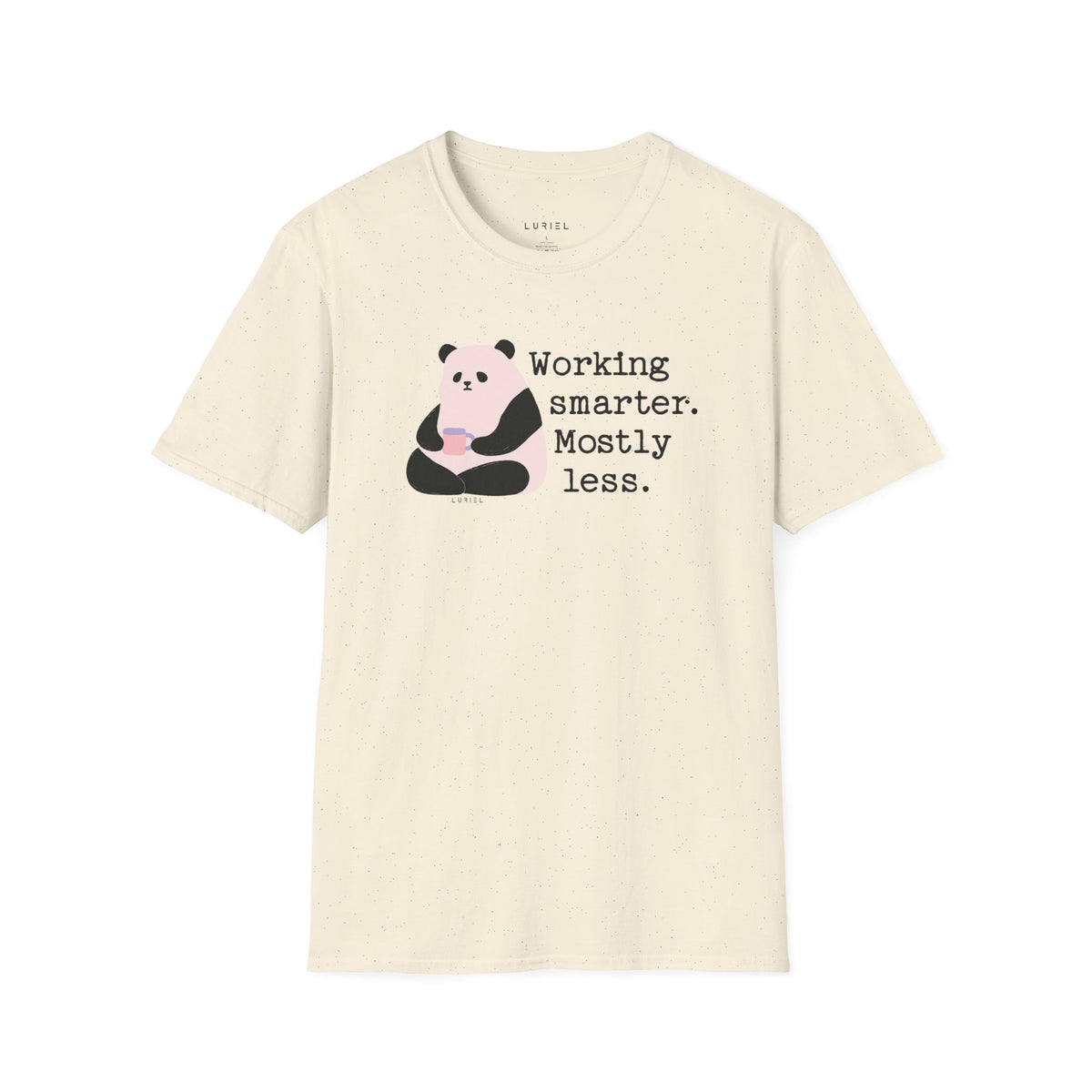 T-Shirt Working Smarter T-Shirt Working Smarter T-Shirt