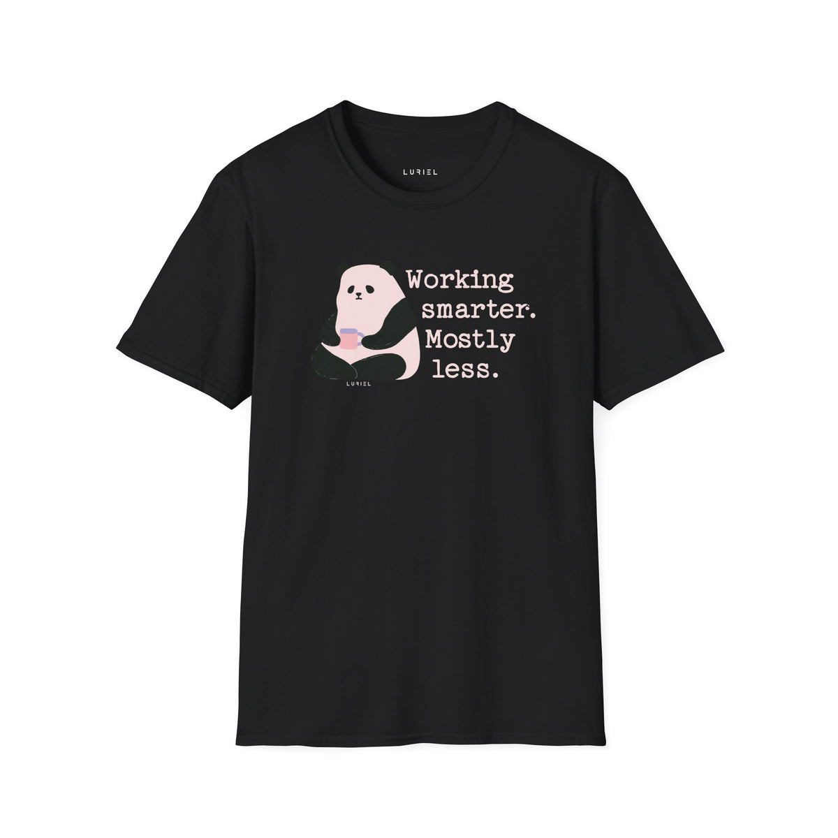 T-Shirt Working Smarter T-Shirt Working Smarter T-Shirt
