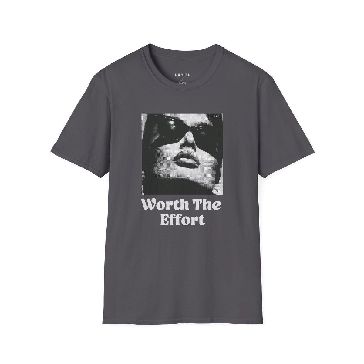 T-Shirt Worth The Effort T-Shirt Worth The Effort T-Shirt