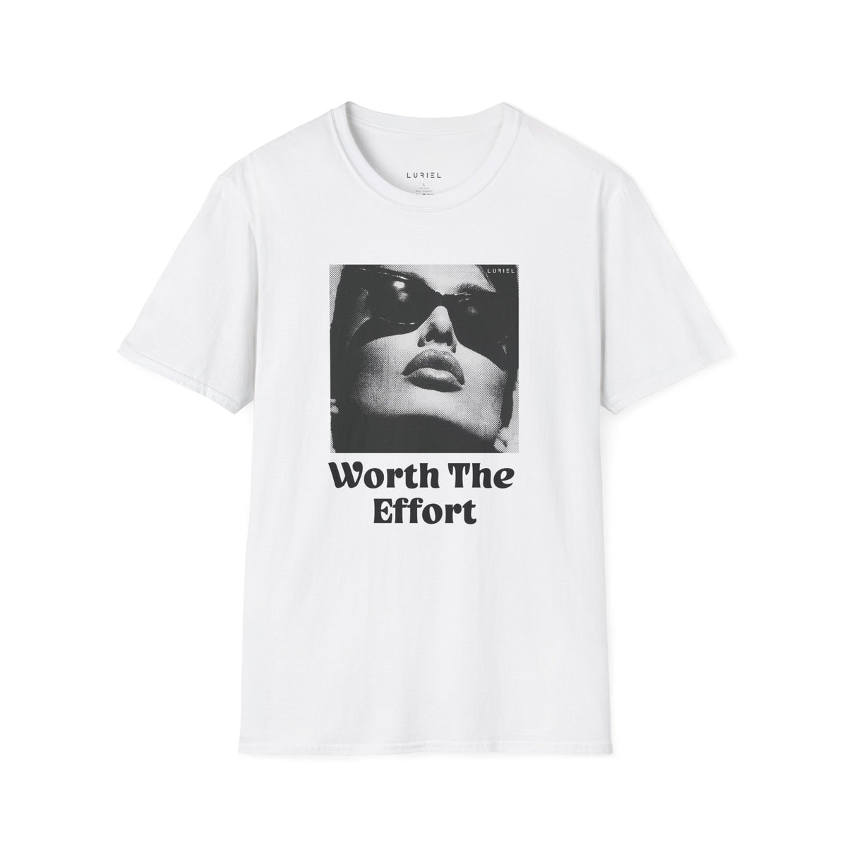 T-Shirt Worth The Effort T-Shirt Worth The Effort T-Shirt