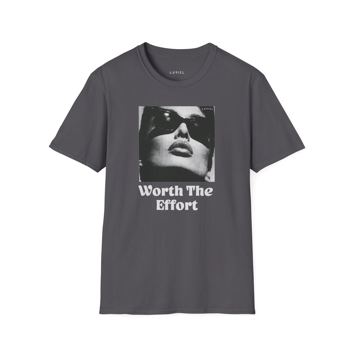 T-Shirt Worth The Effort T-Shirt Worth The Effort T-Shirt