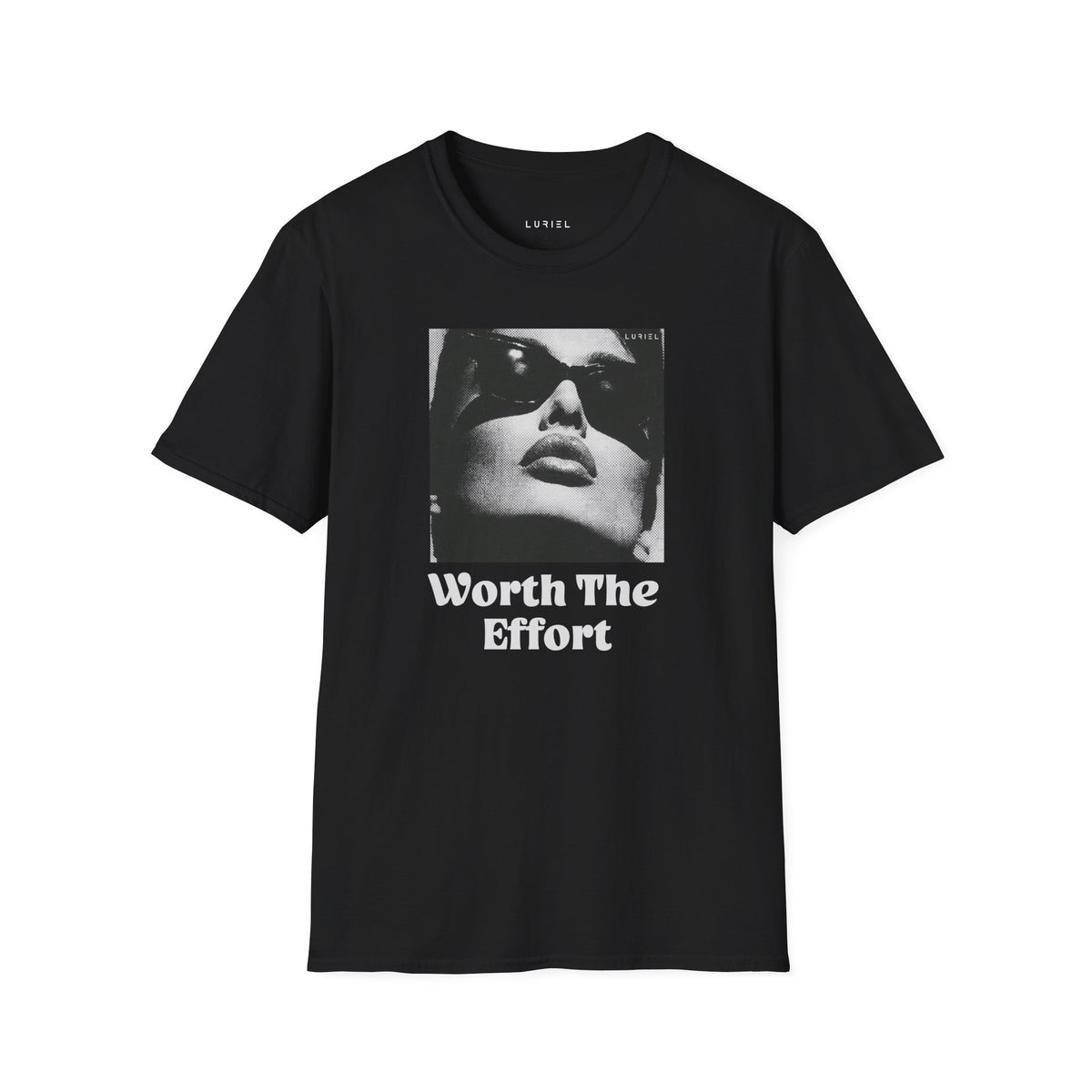 T-Shirt Worth The Effort T-Shirt Worth The Effort T-Shirt