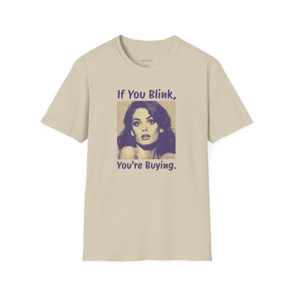 T-Shirt You're Buying T-Shirt You're Buying T-Shirt