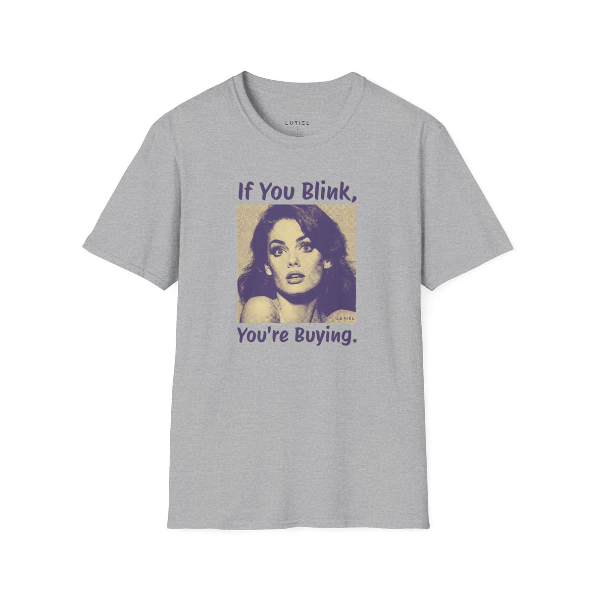 T-Shirt You're Buying T-Shirt You're Buying T-Shirt