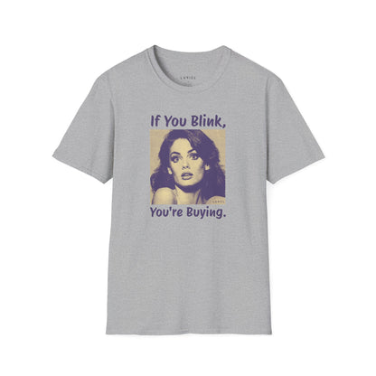 T-Shirt You're Buying T-Shirt You're Buying T-Shirt